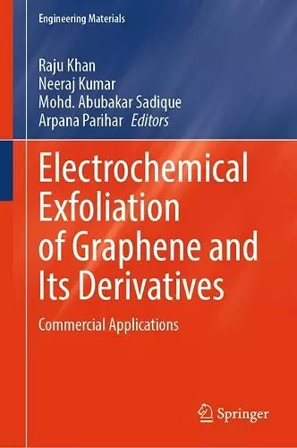 Electrochemical Exfoliation of Graphene and Its Derivatives cover