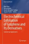 Electrochemical Exfoliation of Graphene and Its Derivatives cover