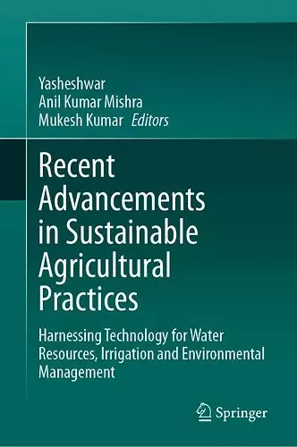 Recent Advancements in Sustainable Agricultural Practices cover