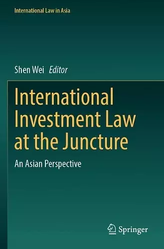 International Investment Law at the Juncture cover