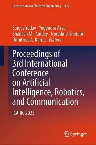 Proceedings of 3rd International Conference on Artificial Intelligence, Robotics, and Communication cover