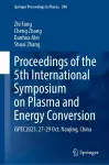 Proceedings of the 5th International Symposium on Plasma and Energy Conversion cover