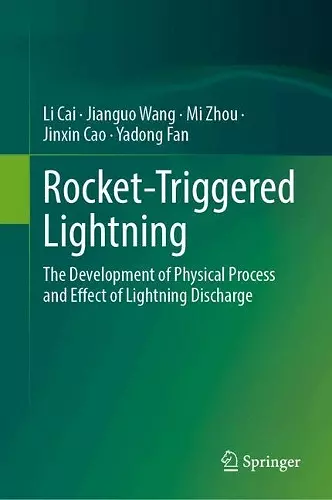 Rocket-Triggered Lightning cover