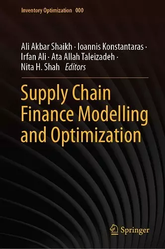 Supply Chain Finance Modelling and Optimization cover