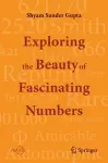 Exploring the Beauty of Fascinating Numbers cover