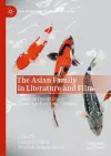 The Asian Family in Literature and Film cover