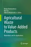 Agricultural Waste to Value-Added Products cover
