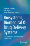 Biosystems, Biomedical & Drug Delivery Systems cover