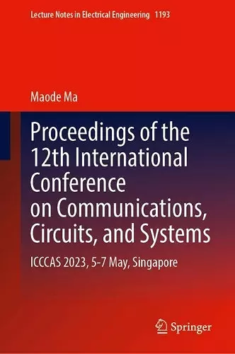 Proceedings of the 12th International Conference on Communications, Circuits, and Systems cover
