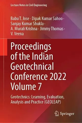 Proceedings of the Indian Geotechnical Conference 2022 Volume 7 cover