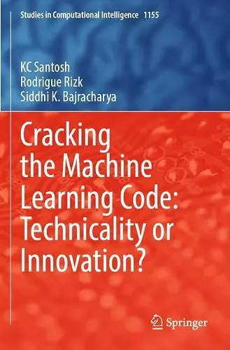 Cracking the Machine Learning Code: Technicality or Innovation? cover
