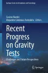 Recent Progress on Gravity Tests cover