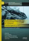 Rethinking Displays of Chinese Contemporary Art cover