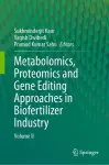 Metabolomics, Proteomics and Gene Editing Approaches in Biofertilizer Industry cover