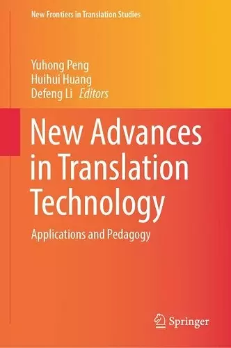 New Advances in Translation Technology cover