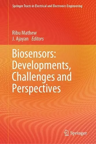 Biosensors: Developments, Challenges and Perspectives cover