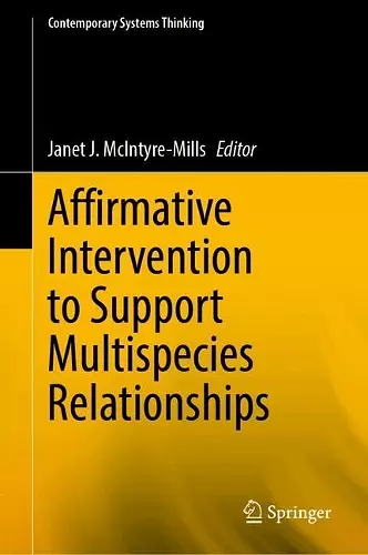 Affirmative Intervention to Support Multispecies Relationships cover