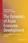 The Dynamics of Asian Economic Development cover