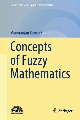 Concepts of Fuzzy Mathematics cover