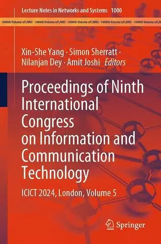 Proceedings of Ninth International Congress on Information and Communication Technology cover