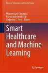 Smart Healthcare and Machine Learning cover