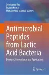 Antimicrobial Peptides from Lactic Acid Bacteria cover