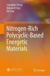 Nitrogen-Rich Polycyclic-Based Energetic Materials cover
