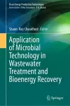 Application of Microbial Technology in Wastewater Treatment and Bioenergy Recovery cover