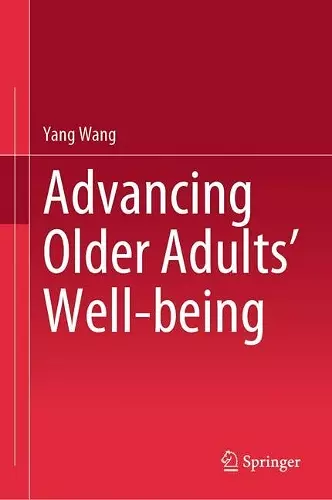 Advancing Older Adults' Well-being cover
