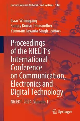 Proceedings of the NIELIT's International Conference on Communication, Electronics and Digital Technology cover