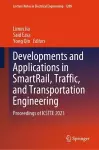 Developments and Applications in SmartRail, Traffic, and Transportation Engineering cover