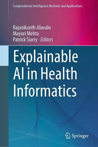 Explainable AI in Health Informatics cover