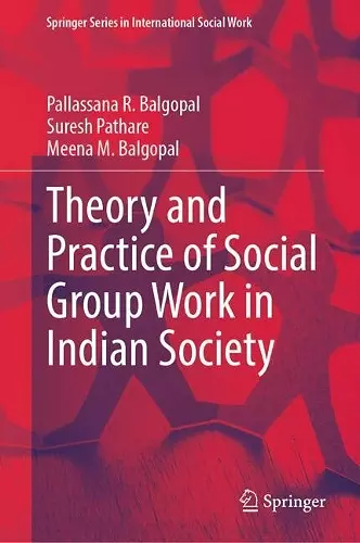 Theory and Practice of Social Group Work in Indian Society cover