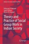 Theory and Practice of Social Group Work in Indian Society cover