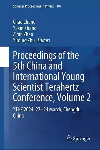 Proceedings of the 5th China and International Young Scientist Terahertz Conference, Volume 2 cover