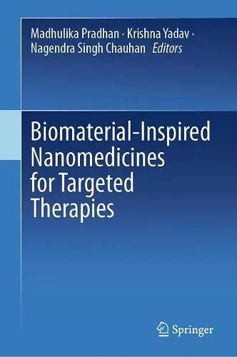 Biomaterial-Inspired Nanomedicines for Targeted Therapies cover
