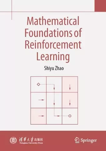 Mathematical Foundations of Reinforcement Learning cover