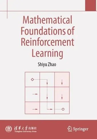 Mathematical Foundations of Reinforcement Learning cover