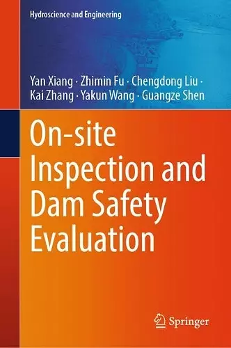 On-site Inspection and Dam Safety Evaluation cover