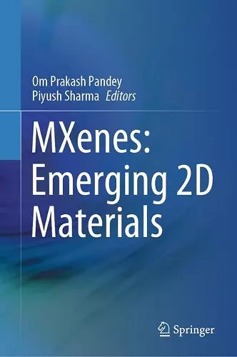 MXenes: Emerging 2D Materials cover