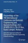 Proceedings of the 7th International Conference on Materials Engineering and Nanotechnology 2023 (ICMEN 2023); 04-05 Nov, Kuala Lumpur, Malaysia cover