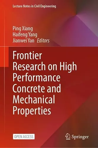 Frontier Research on High Performance Concrete and Mechanical Properties cover