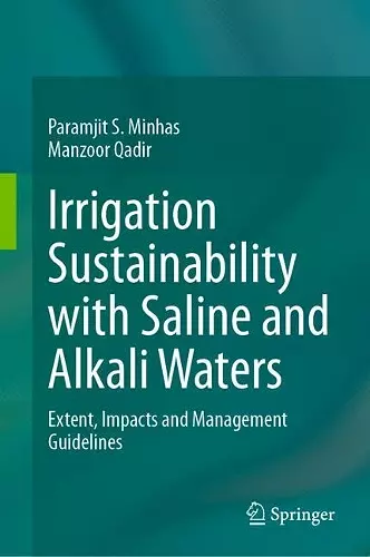 Irrigation Sustainability with Saline and Alkali Waters cover