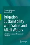 Irrigation Sustainability with Saline and Alkali Waters cover