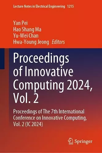 Proceedings of Innovative Computing 2024, Vol. 2 cover