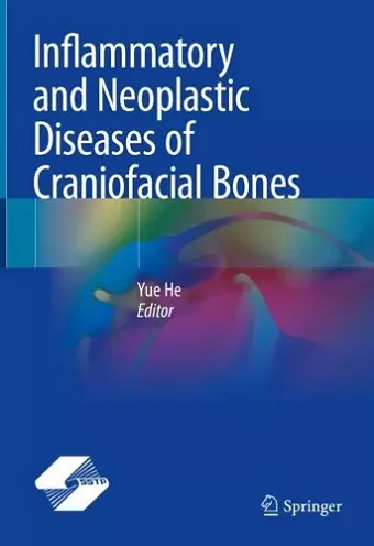 Inflammatory and Neoplastic Diseases of Craniofacial Bones cover