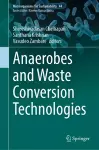 Anaerobes and Waste Conversion Technologies cover