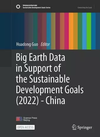 Big Earth Data in Support of the Sustainable Development Goals (2022) - China cover