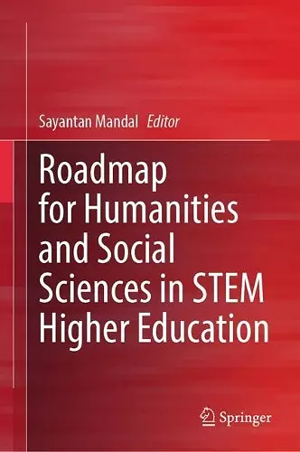 Roadmap for Humanities and Social Sciences in STEM Higher Education cover
