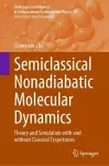 Semiclassical Nonadiabatic Molecular Dynamics cover